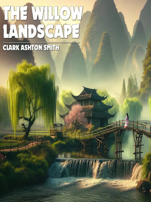 Title details for The Willow Landscape by Clark Ashton Smith - Wait list